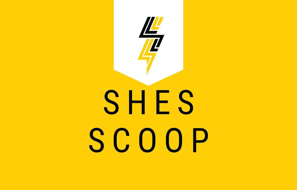 SHES Scoop