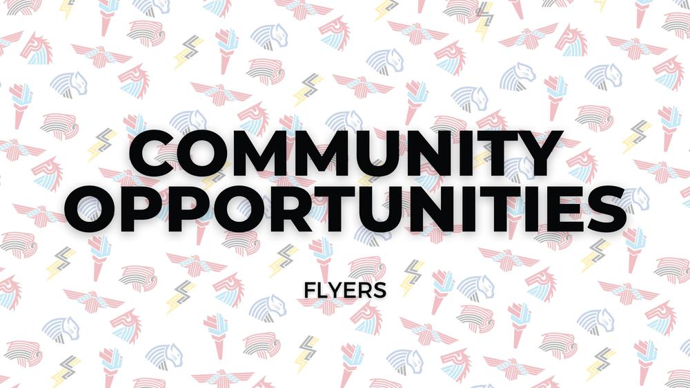 Community Opportunities - Flyers