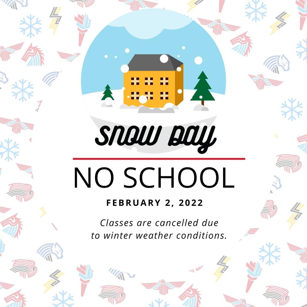 Snow Day - Classes Cancelled 