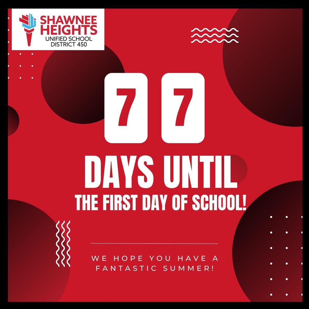 77 Days until the First Day of School! 